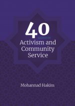 40 Hadith on Activism and Community Service