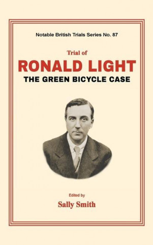 Trial of Ronald Light: The Green Bicycle Case