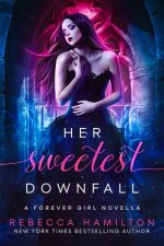 Her Sweetest Downfall
