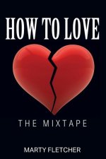 How To Love