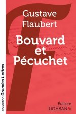 Bouvard et Pécuchet (grands caract?res)