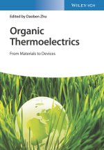 Organic Thermoelectrics - From Materials to Devices