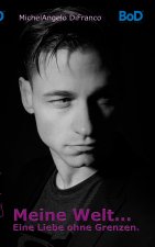Meine Welt... Eine Liebe ohne Grenzen