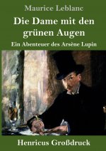 Die Dame mit den grunen Augen (Grossdruck)