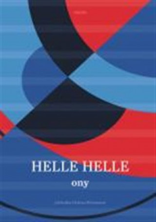 Helle Helle - Ony