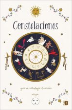 Constelaciones: Guía Ilustrada de Astrología / Constellations: Illustrated Guide to Astrology