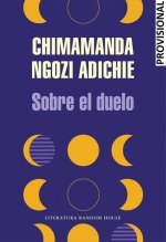 Sobre El Duelo / About Mourning