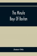 Minute Boys Of Boston