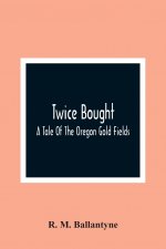 Twice Bought