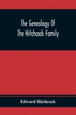 Genealogy Of The Hitchcock Family