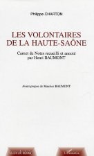 Les volontaires de la Haute-Saône