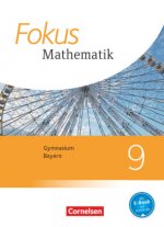 Fokus Mathematik 9. Jahrgangsstufe - Bayern - Schülerbuch