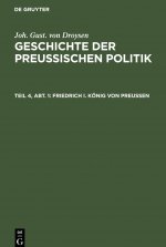Friedrich I. Koenig Von Preussen