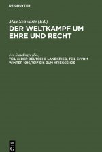 Deutsche Landkrieg, Teil 3: Vom Winter 1916/1917 Bis Zum Kriegsende