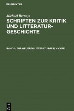 Zur Neueren Litteraturgeschichte