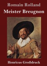 Meister Breugnon (Grossdruck)