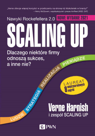 Scaling Up. Dlaczego niektóre firmy odnoszą sukces, a inne nie?