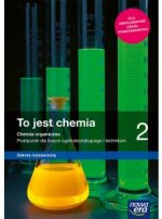 Nowe chemia To jest chemia podręcznik 2 liceum i technikum zakres rozszerzony 65552