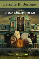 Đi Qua Tầng Ba Trở Lại