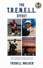 T.R.E.N.E.L.L. Effect