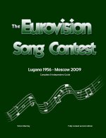 Complete & Independent Guide to the Eurovision Song Contest 2009
