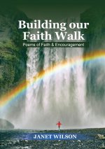 Building our faith walk