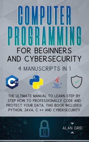Computer Programming for Beginners and Cybersecurity