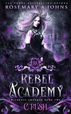 Rebel Academy Crush