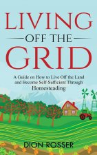 Living off The Grid