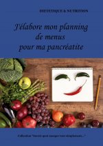 Mon planning de menus pour ma pancreatite