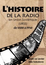 L'Histoire de la Radio En Union Soviétique de 1880 ? 1950