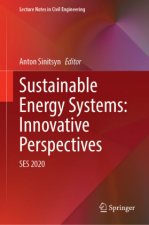 Sustainable Energy Systems: Innovative Perspectives