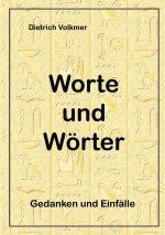 Worte und Woerter