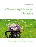 besten Krauter fur die Gesundheit