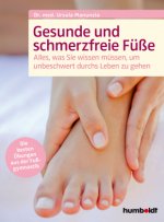 Gesunde und schmerzfreie Füße