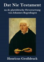 Dat Nie Testament (Grossdruck)