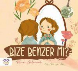 Bize Benzer mi