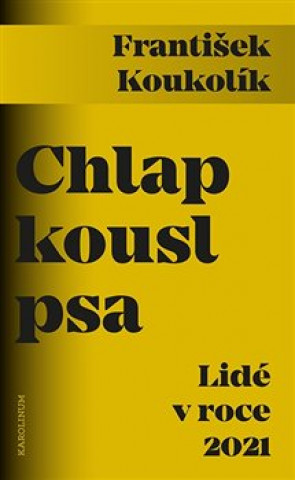 Chlap kousl psa - Lidďż˝ v roce 2021
