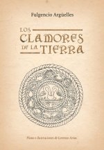 Clamores de la tierra, Los