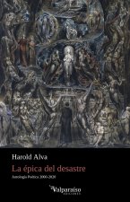 LA ÉPICA DEL DESASTRE