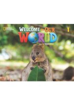 Welcome to Our World 1: Student's Book with Online Practice and Student's eBook (British English)