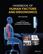 Handbook of Human Factors and Ergonomics, Fifth Edition