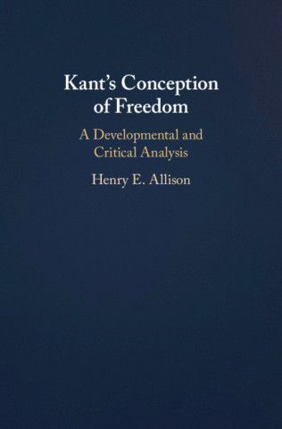 Kant's Conception of Freedom