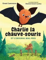 Charlie La Chauve-Souris Et l'Orignal Mal Pris