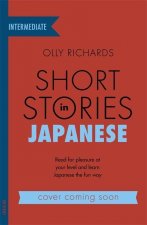 Short Stories in Japanese for Intermediate Learners