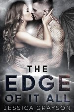 The Edge of it All: Dragon Shifter Romance
