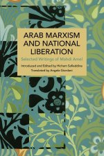 Arab Marxism and National Liberation