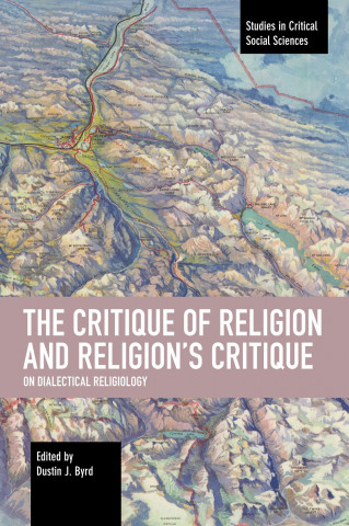 Critique of Religion and Religion's Critique