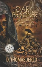 Dark Prisoner: The Kruthos Key