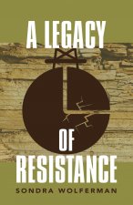 Legacy of Resistance